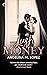 Lush Money by Angelina M. Lopez