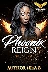 Phoenix Reign