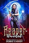 Reaper Unveiled (Deadside Reapers #4)