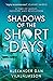 Shadows of the Short Days (Hrimland Saga #1) by Alexander Dan Vilhjálmsson