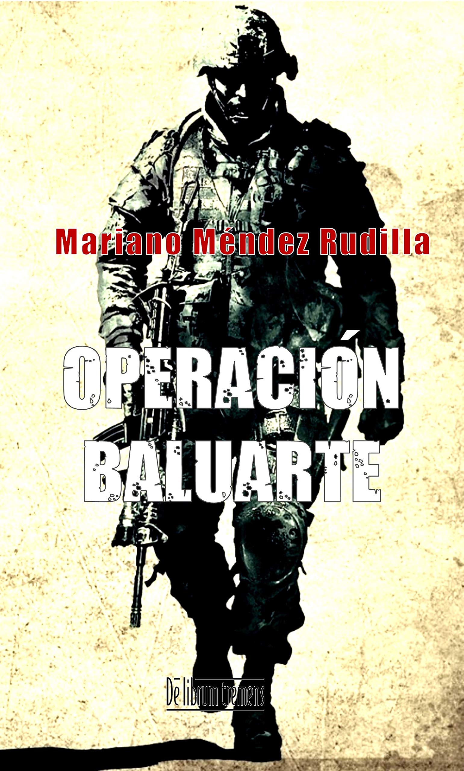 Operación Baluarte (Spanish Edition)