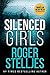 Silenced Girls (Agent Tori Hunter, #1)