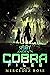 COBRA Files book one (Spiri...