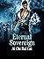 Eternal Sovereign: Volume 1
