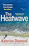 The Heatwave by Katerina Diamond