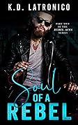 Soul of a Rebel