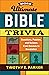 More Ultimate Bible Trivia by Timothy E. Parker