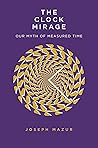 The Clock Mirage:...