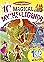 10 Magical Myths & Legends ...
