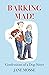 Barking Mad: Confessions of...