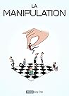La manipulation