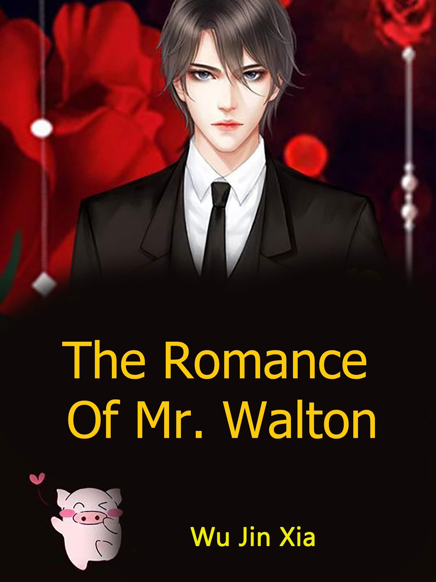 The Romance Of Mr. Walton: Book 2 (Kindle Edition)
