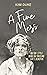 A Fine Mess: An Odd Little Book on Surviving Life's Disasters
