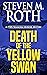 Death of the Yellow Swan (S...