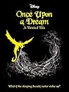 Sleeping Beauty: Once Upon a Dream