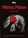 Snow White: Mirror, Mirror