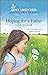 Hoping For A Father (The Calhoun Cowboys #1) by Lois Richer