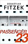 Passenger 23 by Sebastian Fitzek