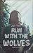 Run with the Wolves: Will & Greyson | M/M Biker-Romance (Westport Werewolves MC 1) (German Edition)