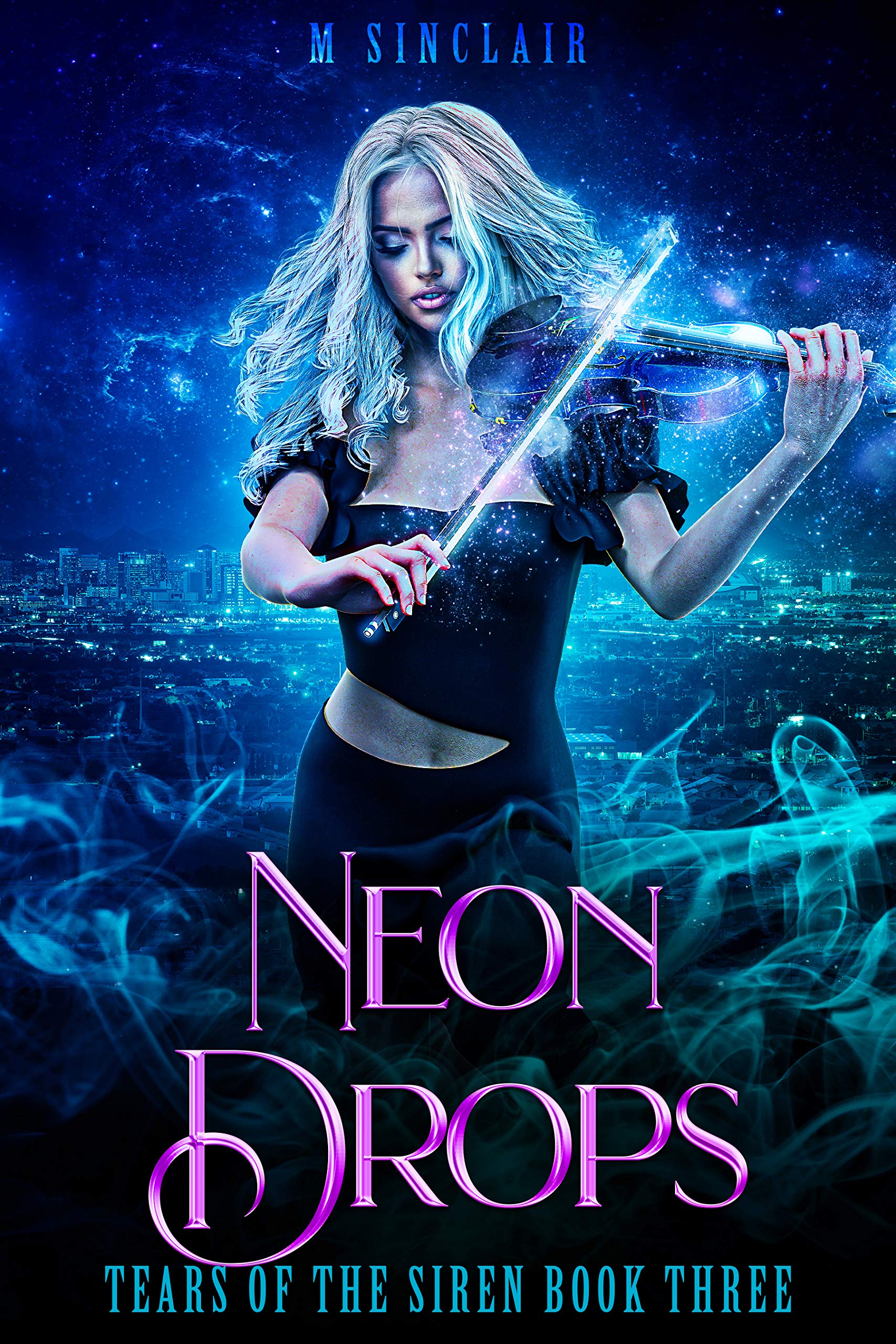 Neon Drops (Tears of the Siren, #3)