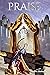 Praise: The Strongest Power...