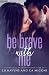 Be Brave with Me (Finding Love in Green Springs, #1)
