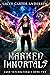 Marked Immortals (Dark Supernaturals #2; Paranormal Prison)
