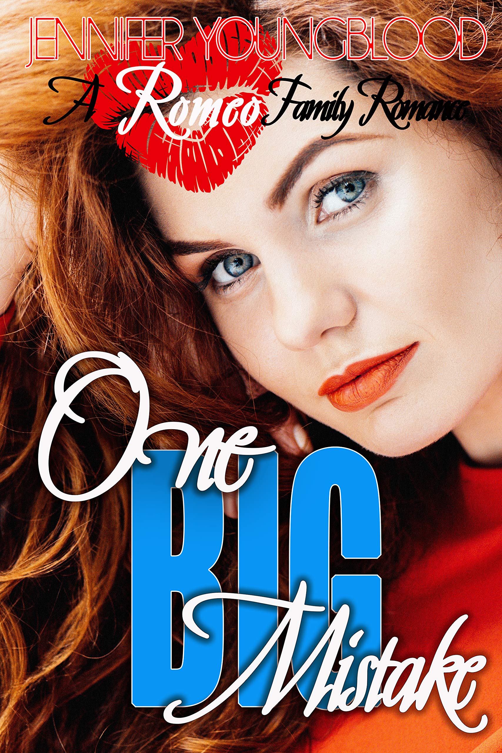 One Big Mistake (Romeo Family Romance Book 5)