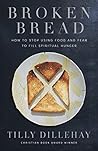 Broken Bread: How...
