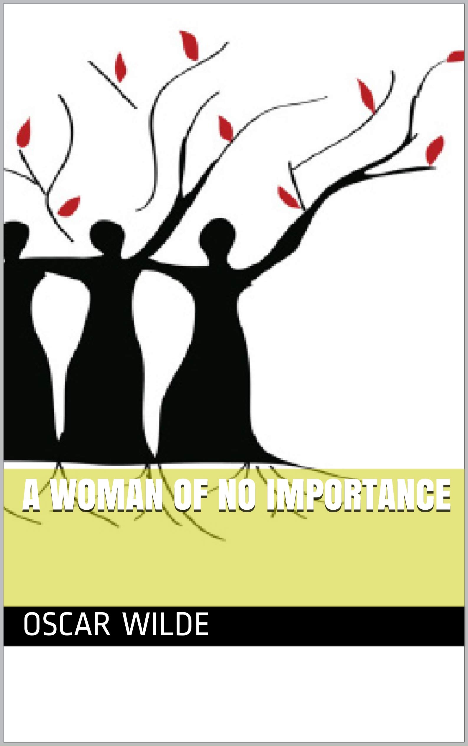 A Woman of No Importance