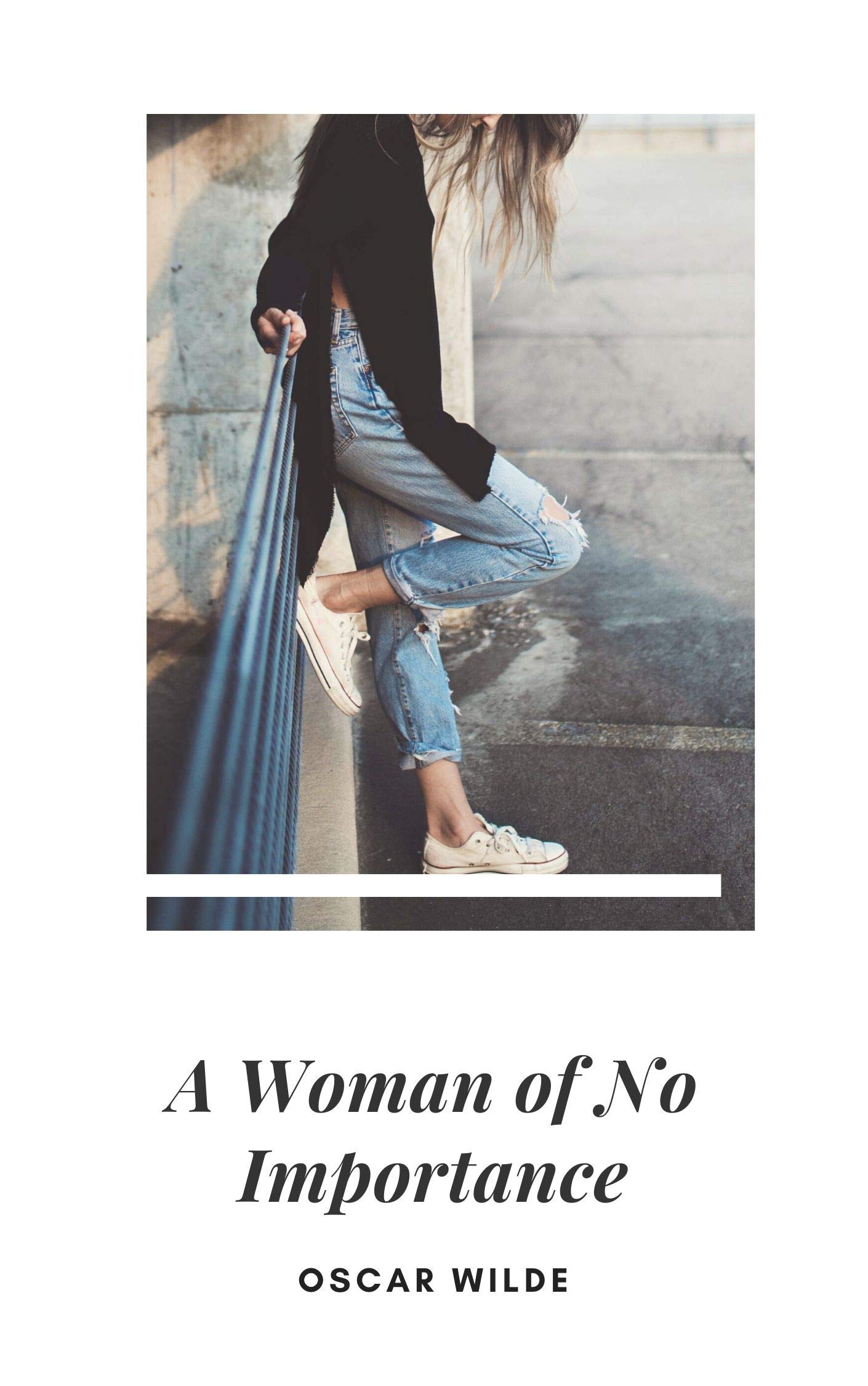 A Woman of No Importance