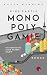 Eine Partie Monopolygamie: ...