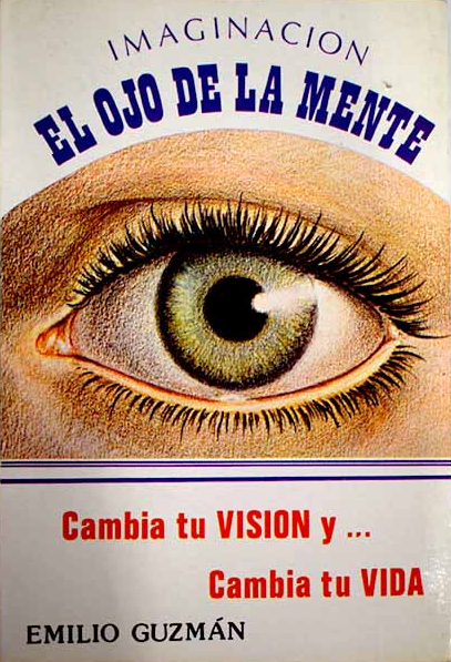 Imaginación: el ojo de la mente