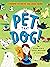 Pet That Dog! A Handbook for Making Four-Legged Friends by Gideon Kidd