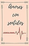Amores con sentidos