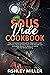 Sous Vide Cookbook: The Com...