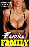 Fertile Family … ...