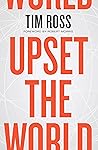 Upset the World