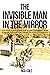 THE INVISIBLE MAN IN THE MIRROR: "You have to wave that fog of disillusionment from your face so that you can see the real you that exist."
