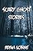 SCARY GHOST STORIES by ADAM LONNE