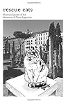 rescue cats by Pat Grove