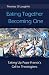 Eating Together, Becoming One: Taking Up Pope Francis's Call to Theologians