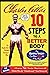 Ten Steps to a Better Body by Charles Atlas Ten Steps to a Better Body by Charles Atlas