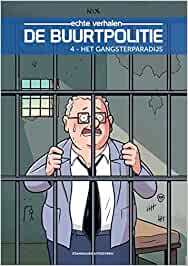 Het gangsterparadijs (De buurtpolitie #4)