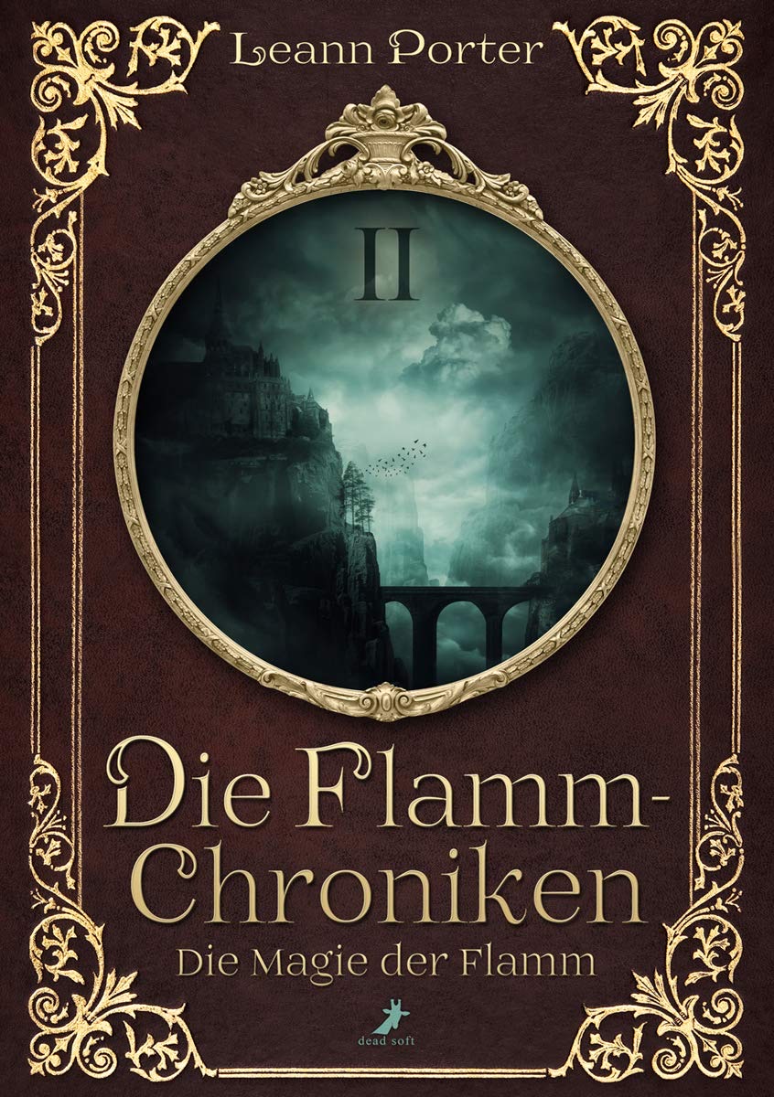 Die Magie der Flamm (Die Flamm-Chroniken #2)