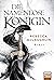 Die Namenlose Königin: Roman (German Edition)