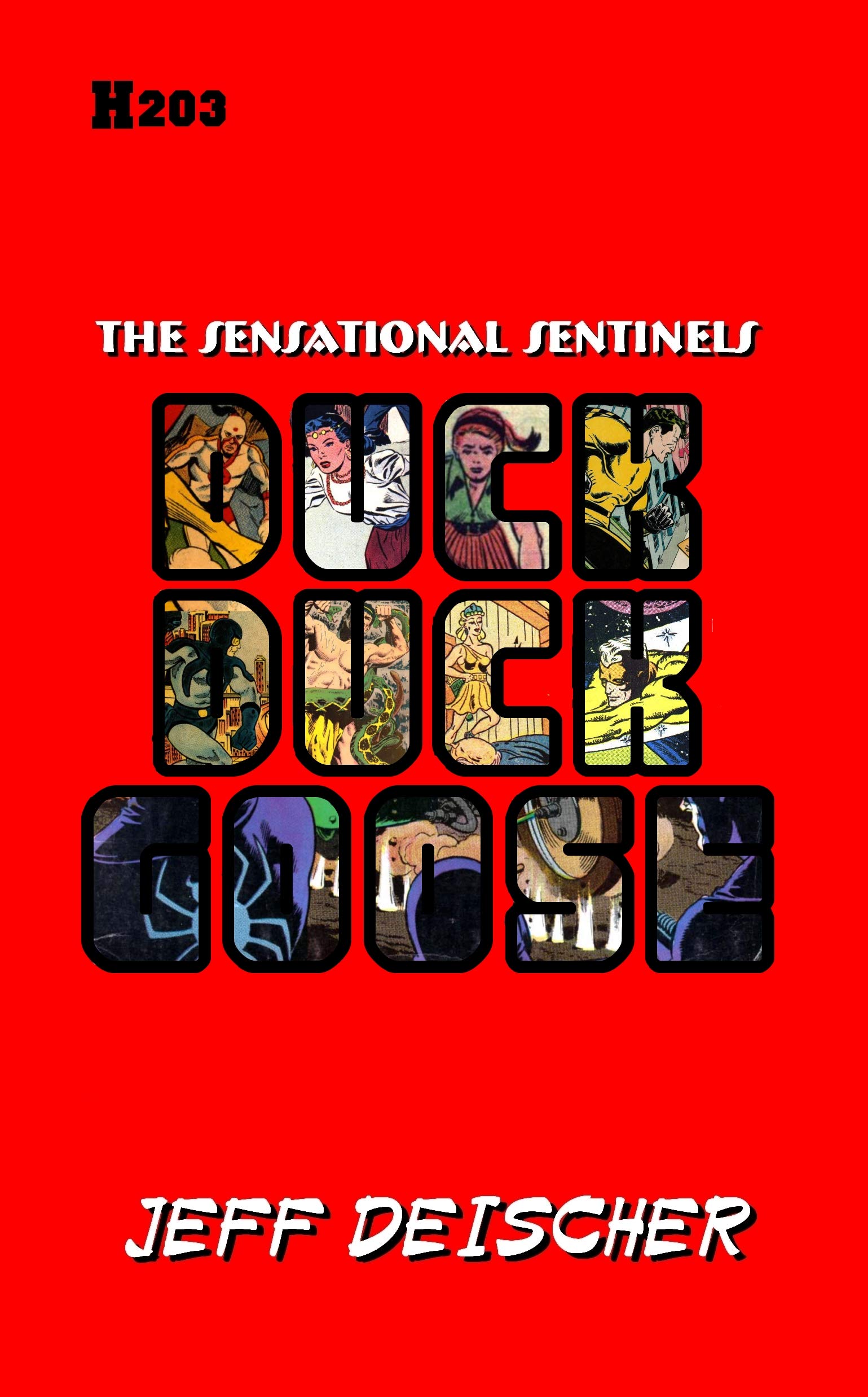 Duck Duck Goose (Heritage Universe Book 203)