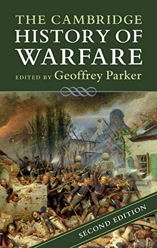 The Cambridge History of Warfare (Kindle Edition)