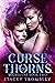 Curse of Thorns (Wicked Fae...