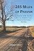 285 Miles of Prayer: A Memo...